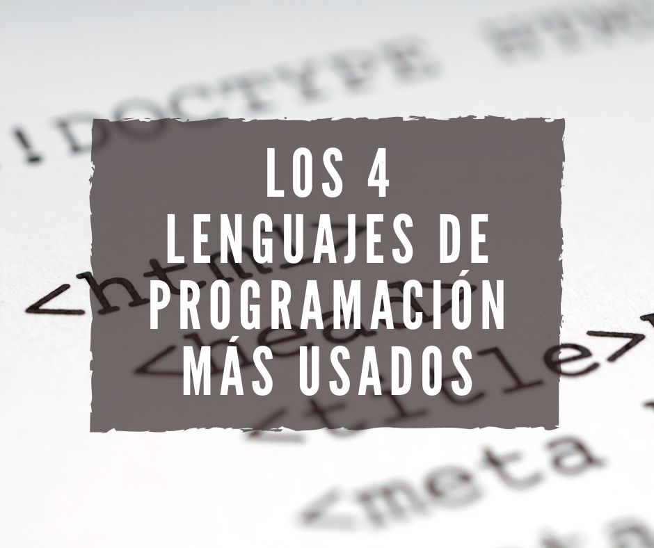 Los 4 lenguajes de programación Web más usados