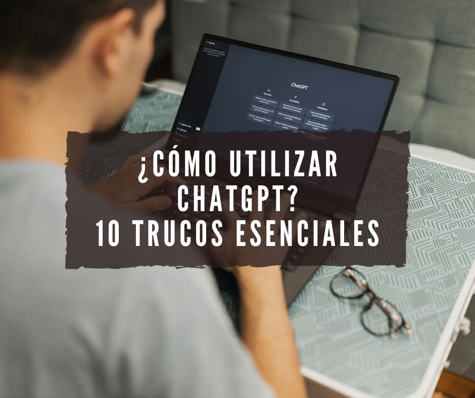 cómo utilizar ChatGPT